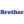 Brother